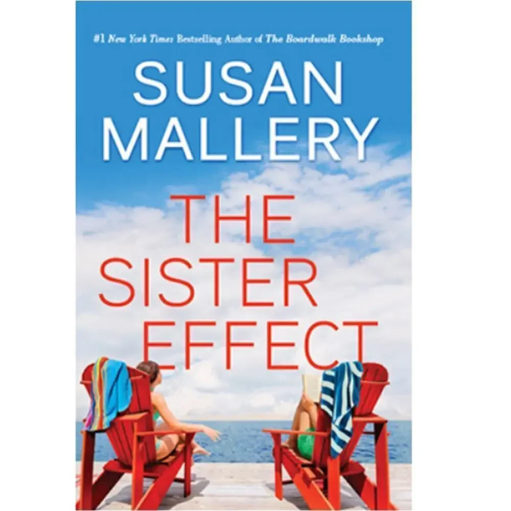 The Sister Effect- A Novel by Susan Mallery 2023, Hardcover